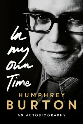 V mojom vlastnom čase: autobiografia - In My Own Time: An Autobiography