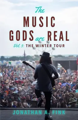 Hudobní bohovia sú skutoční: Zimné turné - The Music Gods are Real: The Winter Tour