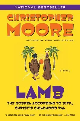 Lamb: Evanjelium podľa Biffa, Kristovho kamaráta z detstva - Lamb: The Gospel According to Biff, Christ's Childhood Pal