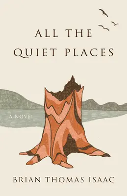 Všetky tiché miesta - All the Quiet Places
