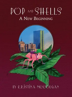 Pop a škrupiny: Nový začiatok - Pop and Shells: A New Beginning