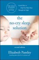 Riešenie pre spánok bez plaču, druhé vydanie - The No-Cry Sleep Solution, Second Edition