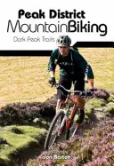 Peak District Mountain Biking - Dark Peak Trails