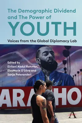 Demografická dividenda a sila mladých: Hlasy z laboratória globálnej diplomacie - The Demographic Dividend and the Power of Youth: Voices from the Global Diplomacy Lab