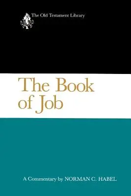 Kniha Jóbova: Komentár k knihe Jób - The Book of Job: A Commentary