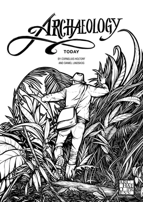 Archeológia dnes: Omaľovánky - Archaeology Today: A Colouring Book