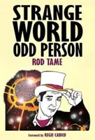 Zvláštny svet Zvláštny človek - Strange World Odd Person