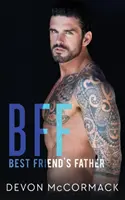 Bff: Otec najlepšieho priateľa - Bff: Best Friend's Father