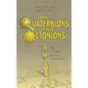 O kvaterniónoch a oktoniónoch - On Quaternions and Octonions