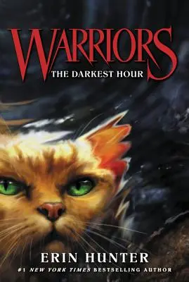 Bojovníci #6: Najtemnejšia hodina - Warriors #6: The Darkest Hour