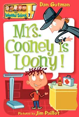Pani Cooneyová je blázon! - Mrs. Cooney Is Loony!