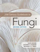 Sprievodca hubami 21. storočia - 21st Century Guidebook to Fungi