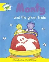 Literacy Edition Storyworlds Stage 2, Fantasy World, Monty a vlak duchov - Literacy Edition Storyworlds Stage 2, Fantasy World, Monty and the Ghost Train