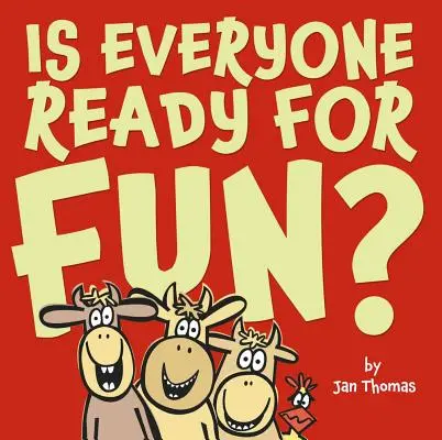 Je každý pripravený na zábavu? - Is Everyone Ready for Fun?