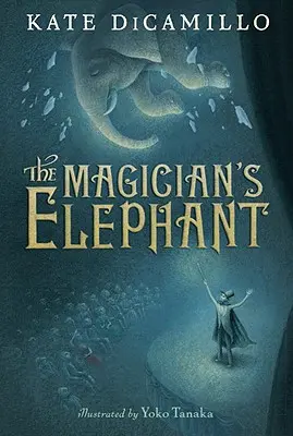 Kúzelníkov slon - The Magician's Elephant