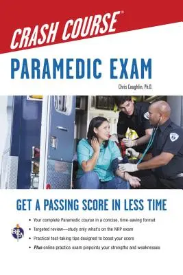 Rýchlokurz záchranára s praktickým testom online - Paramedic Crash Course with Online Practice Test