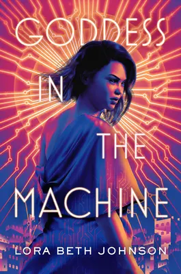 Bohyňa v stroji - Goddess in the Machine