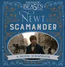 Fantastické zvery a kde ich nájsť - Newt Scamander - filmový album - Fantastic Beasts and Where to Find Them - Newt Scamander - A Movie Scrapbook