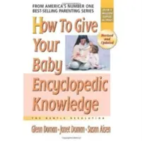 Ako dať svojmu dieťaťu encyklopedické vedomosti - How to Give Your Baby Encyclopedic Knowledge