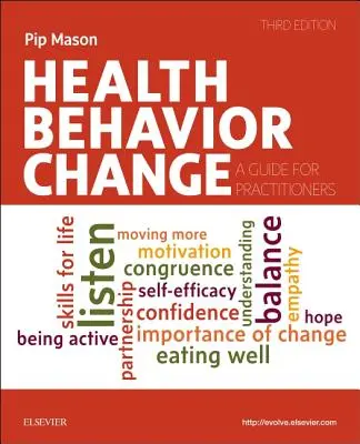Zmena zdravotného správania - príručka pre lekárov - Health Behavior Change - A Guide for Practitioners