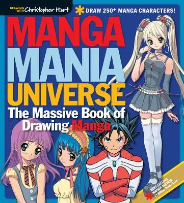Manga Mania Universe: Obrovská kniha o kreslení mangy: 1. Návod na kreslenie mangy: Obrovská kniha o kreslení mangy: 1. - Manga Mania Universe: The Massive Book of Drawing Manga