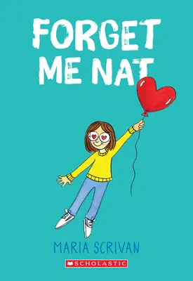 Zabudni na mňa Nat (Nat Enough #2), 2 - Forget Me Nat (Nat Enough #2), 2