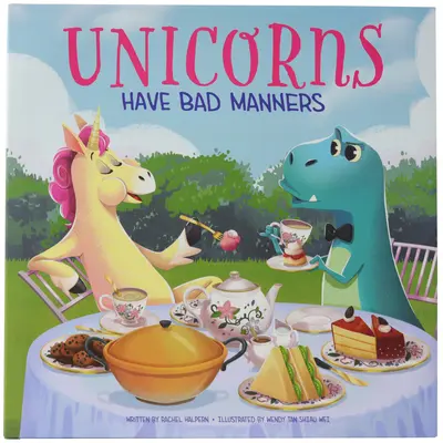 Jednorožce majú zlé spôsoby - Unicorns Have Bad Manners