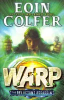 Váhavý vrah (WARP Book 1) - Reluctant Assassin (WARP Book 1)