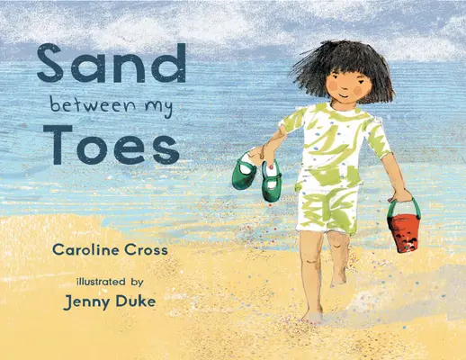 Piesok medzi prstami na nohách - Sand Between My Toes