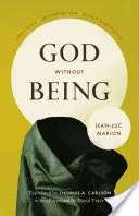 Boh bez bytia: Hors-Texte, druhé vydanie - God Without Being: Hors-Texte, Second Edition
