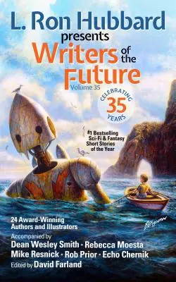 L. Ron Hubbard predstavuje spisovateľov budúcnosti, 35. zväzok: Vydavateľstvo Hubbunter: Antológia bestsellerov: oceňované sci-fi a fantasy poviedky - L. Ron Hubbard Presents Writers of the Future Volume 35: Bestselling Anthology of Award-Winning Science Fiction and Fantasy Short Stories
