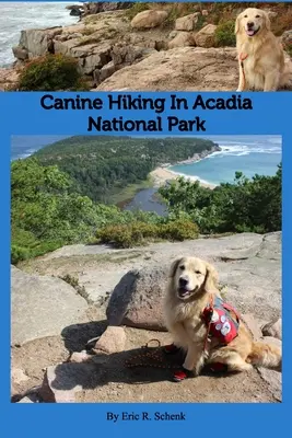 Psí turistika v národnom parku Acadia - Canine Hiking in Acadia National Park