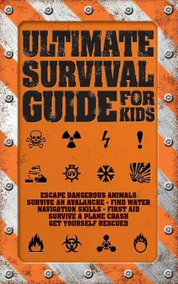 Ultimátny sprievodca prežitím pre deti - Ultimate Survival Guide for Kids