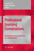 Profesionálne vzdelávacie rozhovory: Výzvy pri využívaní dôkazov na zlepšenie - Professional Learning Conversations: Challenges in Using Evidence for Improvement