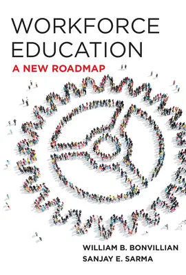 Vzdelávanie pracovníkov: Nový plán - Workforce Education: A New Roadmap