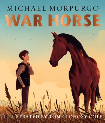 Obrázková kniha Vojnový kôň - obľúbená moderná klasika adaptovaná pre novú generáciu čitateľov - War Horse picture book - A Beloved Modern Classic Adapted for a New Generation of Readers
