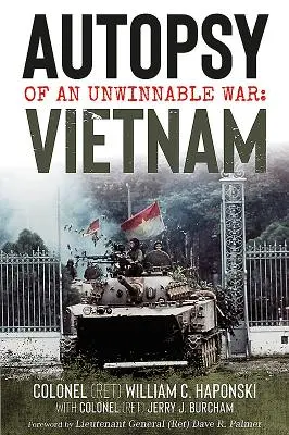 Pitva nevyhranej vojny: Vietnam - Autopsy of an Unwinnable War: Vietnam