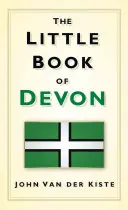 Malá kniha o Devone - The Little Book of Devon