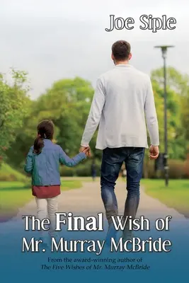 Posledné želanie pána Murraya McBrida - The Final Wish of Mr. Murray McBride