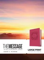 The Message Large Print: Biblia v súčasnom jazyku - The Message Large Print: The Bible in Contemporary Language