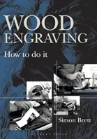 Drevoryty: Ako na to? - Wood Engraving: How to Do It