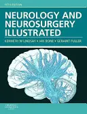 Ilustrovaná neurológia a neurochirurgia - Neurology and Neurosurgery Illustrated