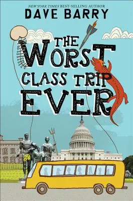 Najhorší triedny výlet všetkých čias - The Worst Class Trip Ever