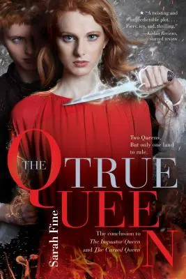 Pravá kráľovná, 3 - The True Queen, 3