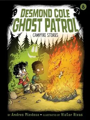Príbehy pri táboráku, 8 - Campfire Stories, 8