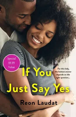 Ak stačí povedať áno - If You Just Say Yes