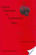 Kultúrne stretnutia v súčasnom Španielsku - Poézia Clary Janesovej - Cultural Encounters in Contemporary Spain - The Poetry of Clara Janes