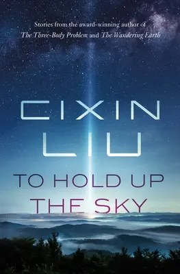 Podržať oblohu - To Hold Up the Sky