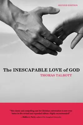 Nevyhnutná láska k Bohu - The Inescapable Love of God