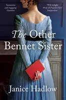 Druhá sestra Bennetovcov - Other Bennet Sister